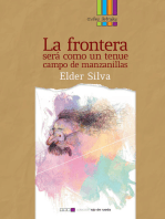 La frontera será como un tenue campo de manzanillas