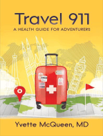 TRAVEL 911: A Health Guide for Adventurers