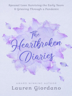 The Heartbroken Diaries: Spousal Loss- Surviving the Early Years & Grieving Through a Pandemic