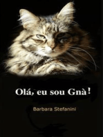 Olá, Eu Sou Gnà: Diário De Uma Gatinha Incompreendida