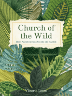 Church of the Wild: How Nature Invites Us into the Sacred