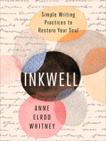 Inkwell: Simple Writing Practices to Restore Your Soul