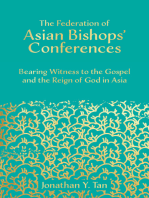 The Federation of Asian Bishops' Conferences (FABC): Bearing Witness to the Gospel and the Reign of God in Asia