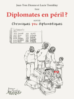 Diplomates en péril?