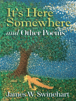 It's Here Somewhere and Other Poems