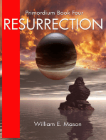 Resurrection: Primordium Book Four