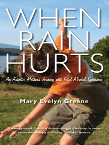 When Rain Hurts By Mary Evelyn Greene Ebook Scribd