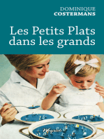 Petits plats dans les grands: Recueil