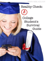 Reality Check: A College Student's Survival Guide