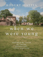 When We Were Young