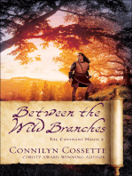 Between the Wild Branches (The Covenant House Book #2)