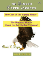 The Case of the Missing Mascot & The Haunted House