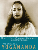 How to Have Courage, Calmness and Confidence