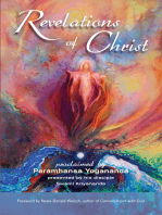 Revelations of Christ: Proclaimed by Paramhansa Yogananda by His Disciple, Swami Kriyananda