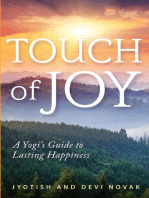 Touch of Joy: A Yogi's Guide to Lasting Happiness