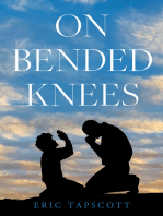 On Bended Knees