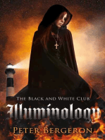 The Black and White Club: Illuminology