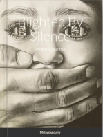 Blighted by Silence