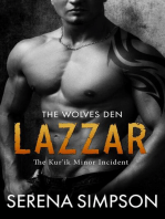 Lazzar: The Kur'ik Minor Incident: The Wolves Den, #0