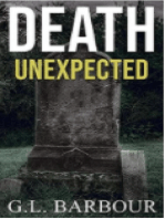 Death Unexpected: Ron Looney Mystery Series, #1