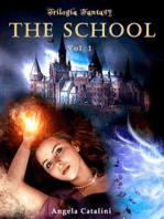The School Vol. 1: trilogia fantasy