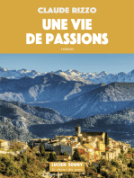 Une Vie de passions: Saga familiale