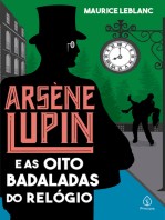 Só Lupin sabe fazer a jogada certa