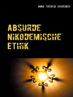 Absurde Nikodemische Ethik