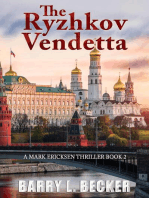 The Ryzhkov Vendetta: A Mark Ericksen Thriller Book 2