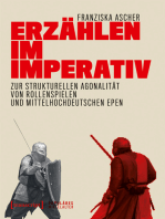 Erzählen im Imperativ: Zur strukturellen Agonalität von Rollenspielen und mittelhochdeutschen Epen