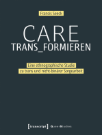 Care trans_formieren: Eine ethnographische Studie zu trans und nicht-binärer Sorgearbeit