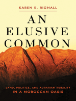 An Elusive Common: Land, Politics, and Agrarian Rurality in a Moroccan Oasis
