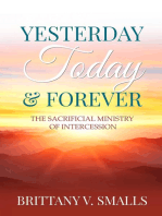 Yesterday, Today, and Forever