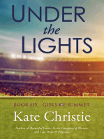 Under the Lights: Book Six of Girls of Summer