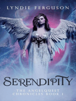 Serendipity: The AngelQuest Chronicles, #1