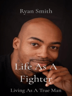 Life As A Fighter