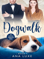 Dogwalk: The Foster Me Foundation Series, #1