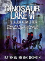 Dinosaur Lake VI: The Alien Connection: Dinosaur Lake, #6