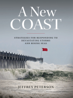 A New Coast: Strategies for Responding to Devastating Storms and Rising Seas