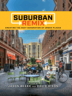 Suburban Remix: Creating the Next Generation of Urban Places