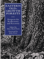 Eastern Old-Growth Forests: Prospects For Rediscovery And Recovery