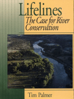 Lifelines: The Case For River Conservation