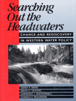 Searching Out the Headwaters