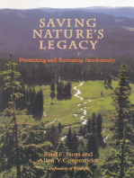 Saving Nature's Legacy: Protecting And Restoring Biodiversity