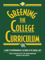 Greening the College Curriculum: A Guide To Environmental Teaching In The Liberal Arts