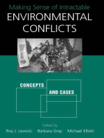 Making Sense of Intractable Environmental Conflicts: Concepts and Cases