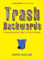 Trash Backwards: Innovating Our Way to Zero Waste