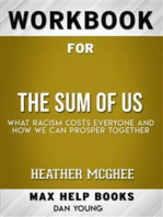 Workbook for The Sum of Us: What Racism Costs Everyone and How We Can Prosper Together by Heather McGhee (Max Help Workbooks)