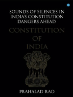 Sounds of Silences in India's Constitution- Dangers Ahead