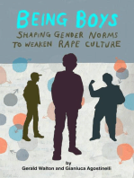 Being Boys: Shaping gender norms to weaken rape culture